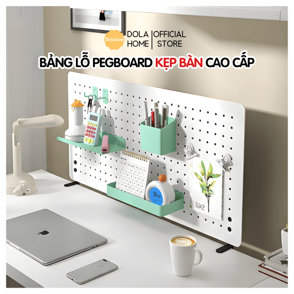Bảng lỗ Pegboard kẹp bàn Dola Home
