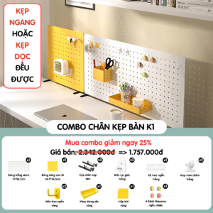 Combo chân kẹp bàn K1
