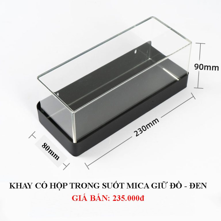 Khay đựng + mica đen